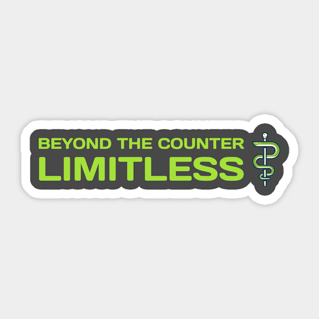 BEYOND THE COUNTER LIMITLESS 7 FIGURE PHARMACIST Sticker by BICAMERAL